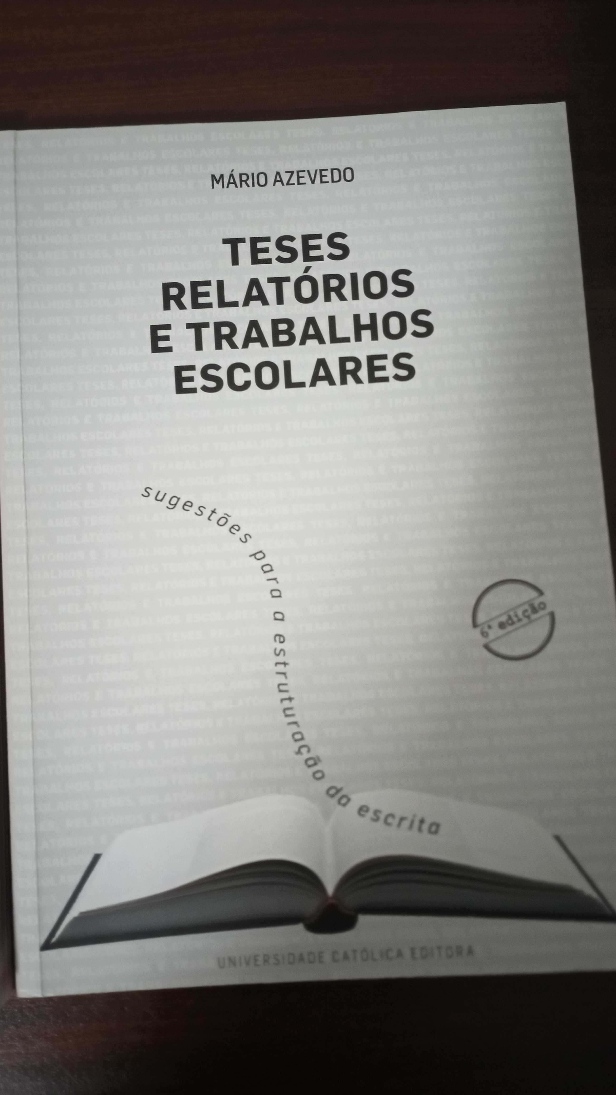 Teses, relatórios e trabalhos escolares