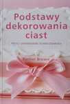 Podstawy Dekorowania Ciast Brown Rachel
