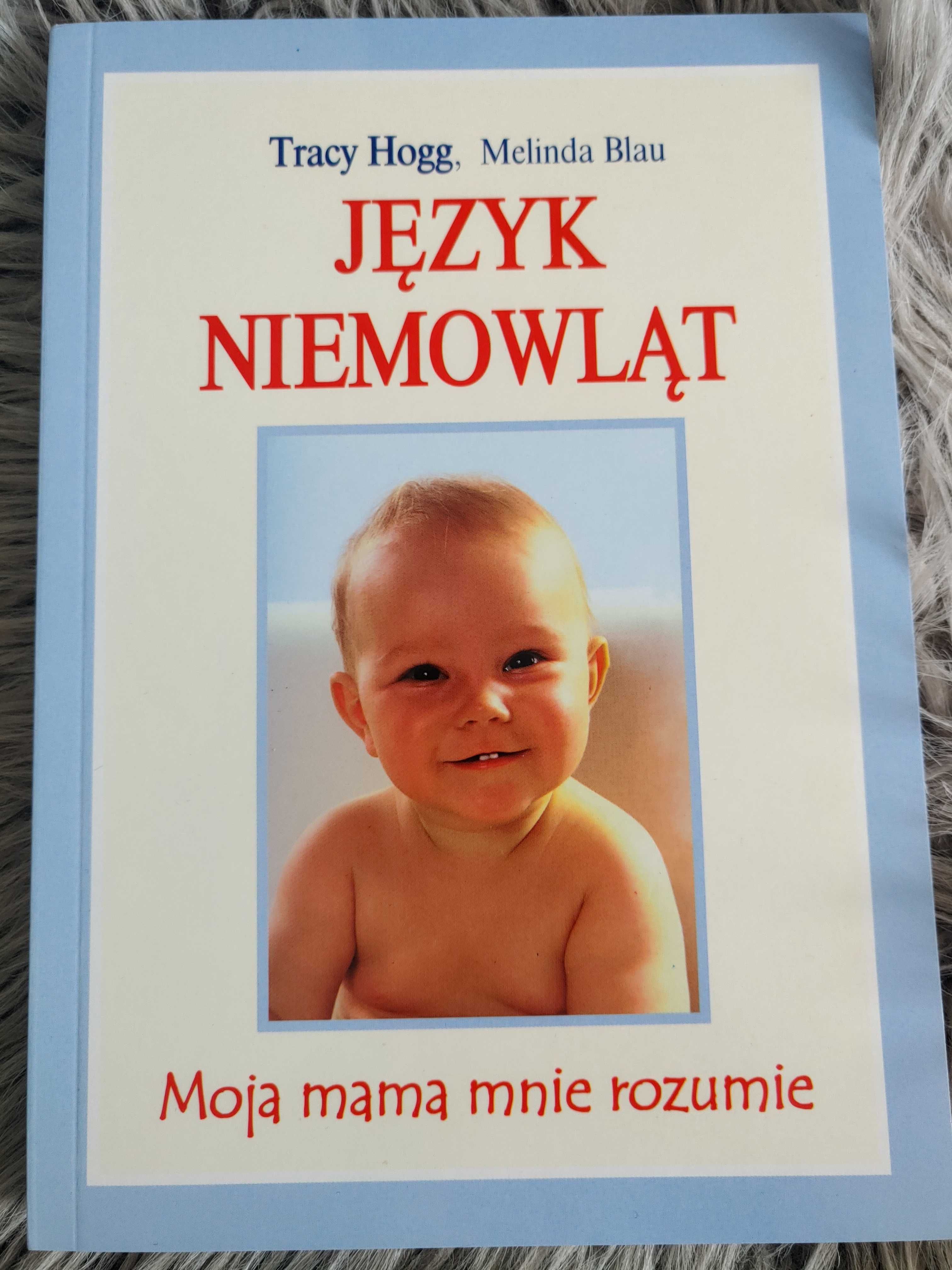 Tracy Hogg Język niemowląt