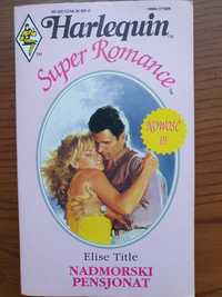 Nadmorski pensjonat - Elise Title Harlequin Super Romance