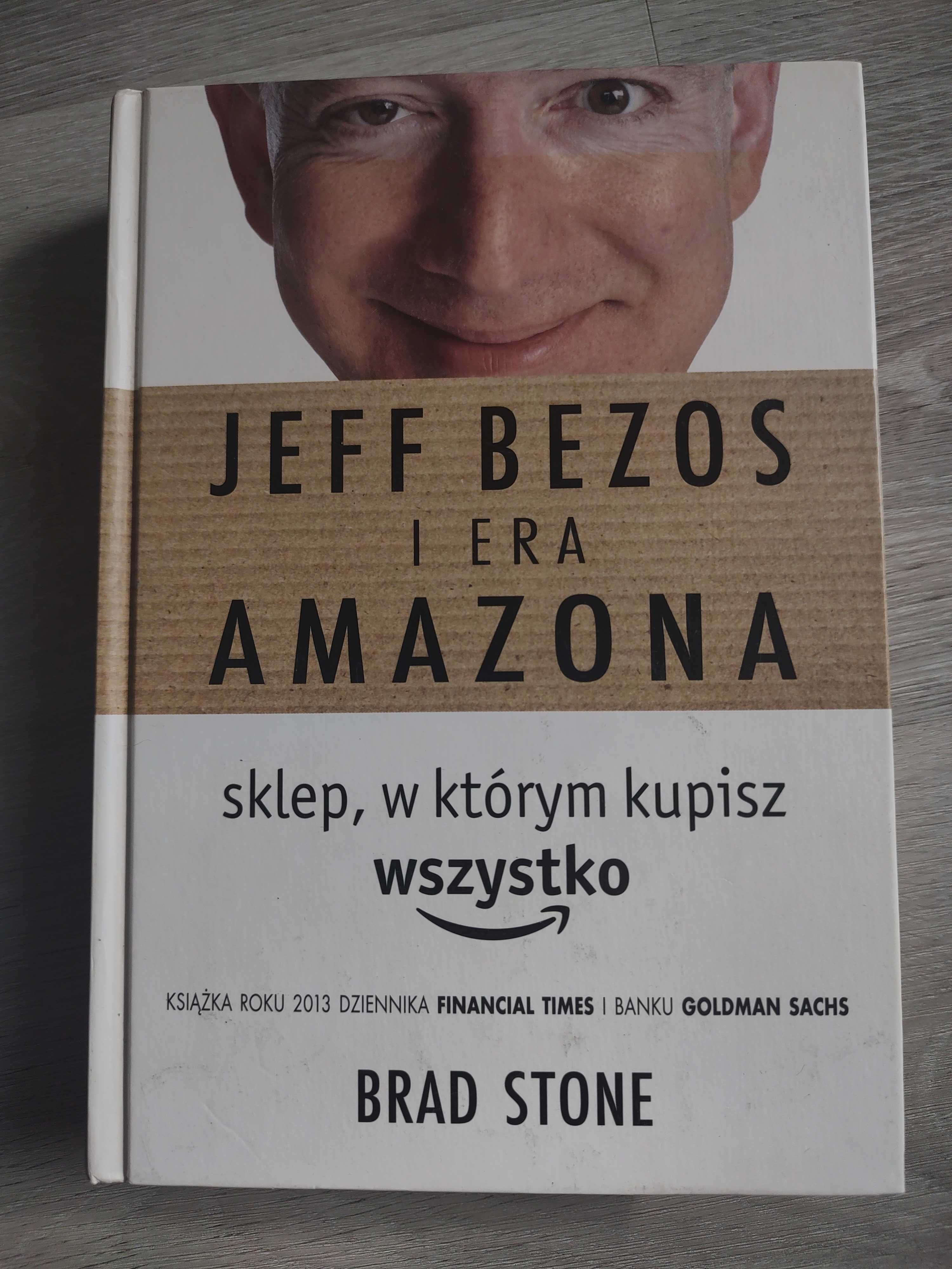 Jeff Bezos i era Amazona - Brad Stone