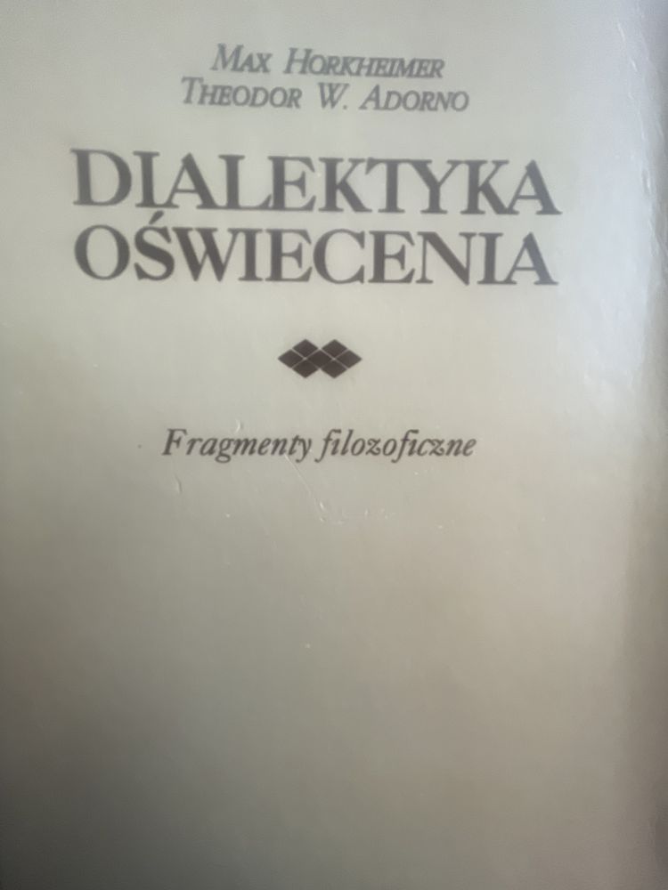 Dialektyka oświecenia fragmenty filozoficzne M. Horkheimer T.W. Adorno