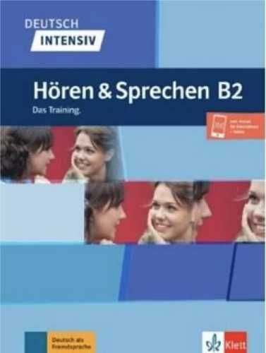 Deutsch intensiv Horen und Sprechen B2 - praca zbiorowa