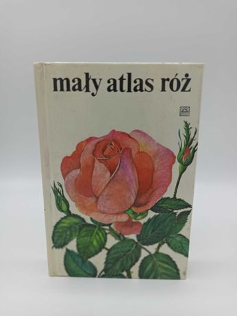 Mały Atlas Róż poradnik