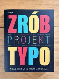 Książka "Zrób projekt typo", wyd. D2D