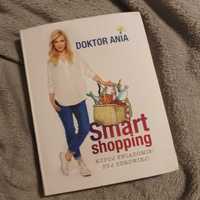 Smart Shopping książka o tym jak robić zdrowe zakupy Doktor Ania