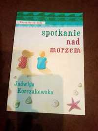 Spotkanie nad morzem. Jadwiga Korczakowska