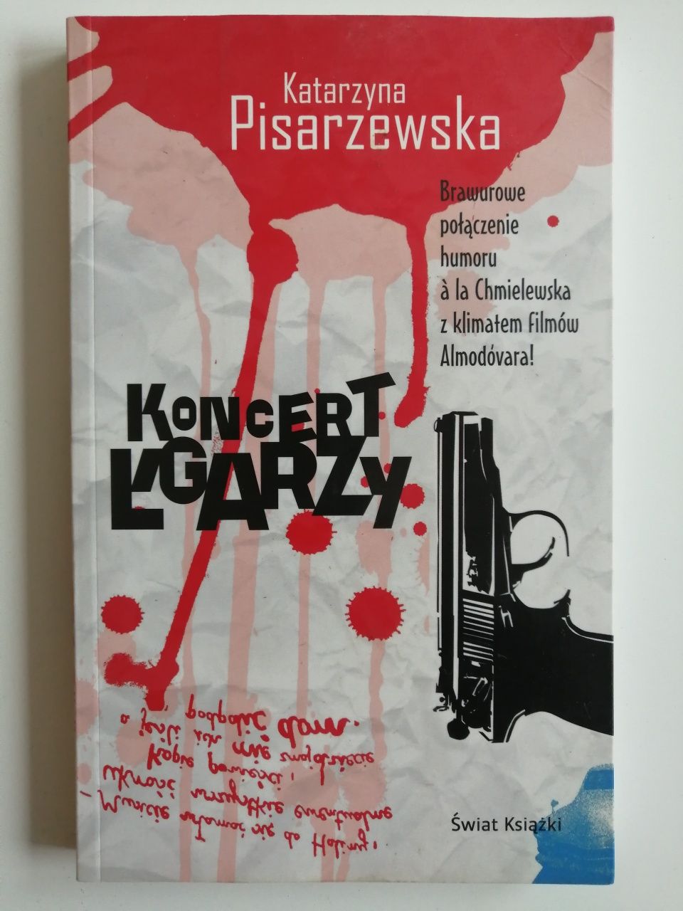 Koncert Łgarzy (Katarzyna Pisarzewska)