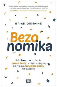 Bezonomika. Brian Dumaine (Nowa)