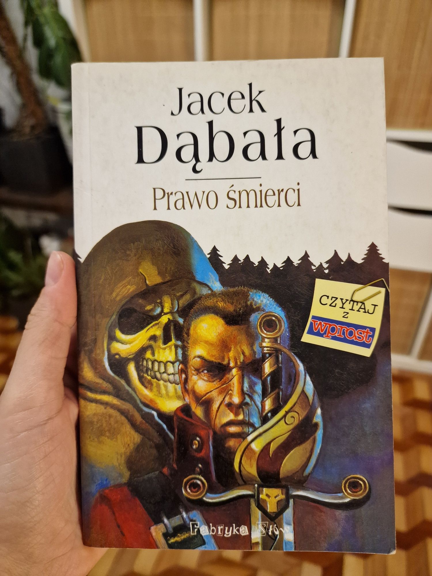 Jacek Dąbała Prawo śmierci Fabryka Słów