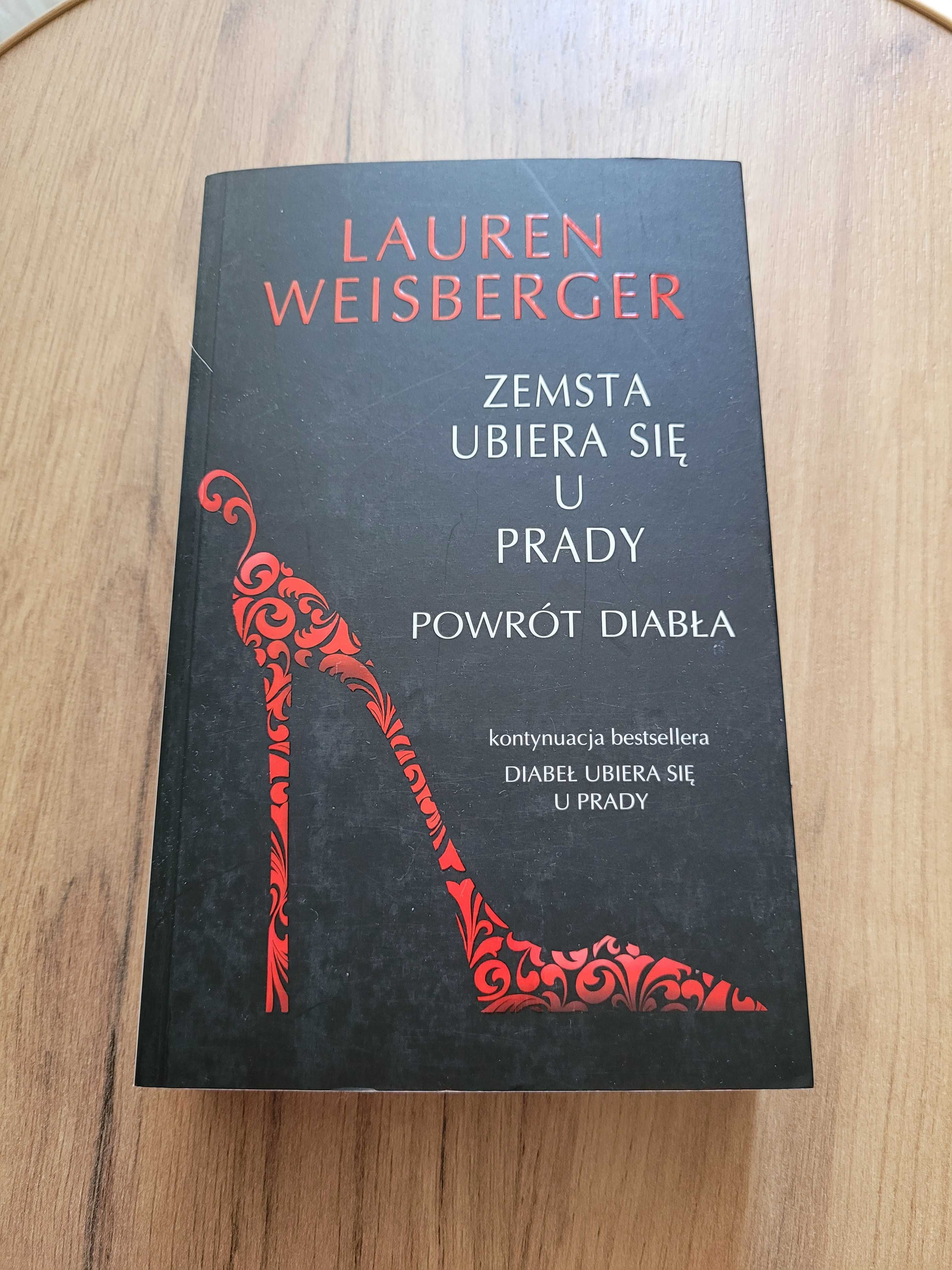 Zemsta ubiera się u Prady - Powrót diabła Lauren Weisberger