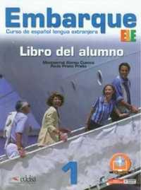 Embarque 1 Libro del alumno EDELSA - Montserrat Alonso Cuenca, Rocio