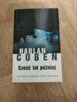 Sześć lat później Harlan Coben książka