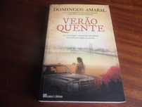 "Verão Quente" de Domingos Amaral  - 1ª Edição de 2012