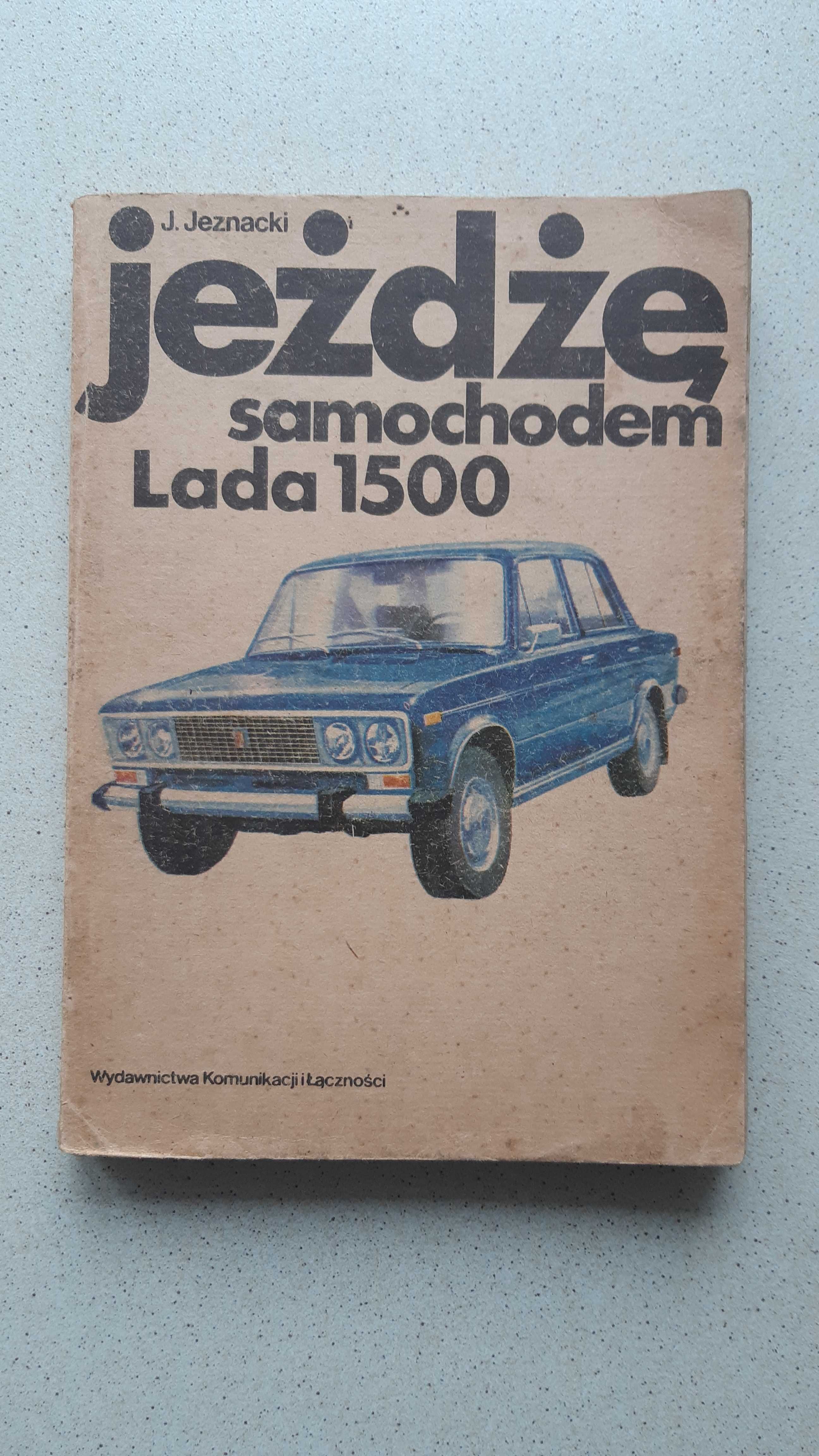 Jężdzę samochodem Łada 1500