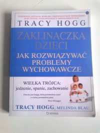 Tracy HOGG - Zaklinaczka Dzieci