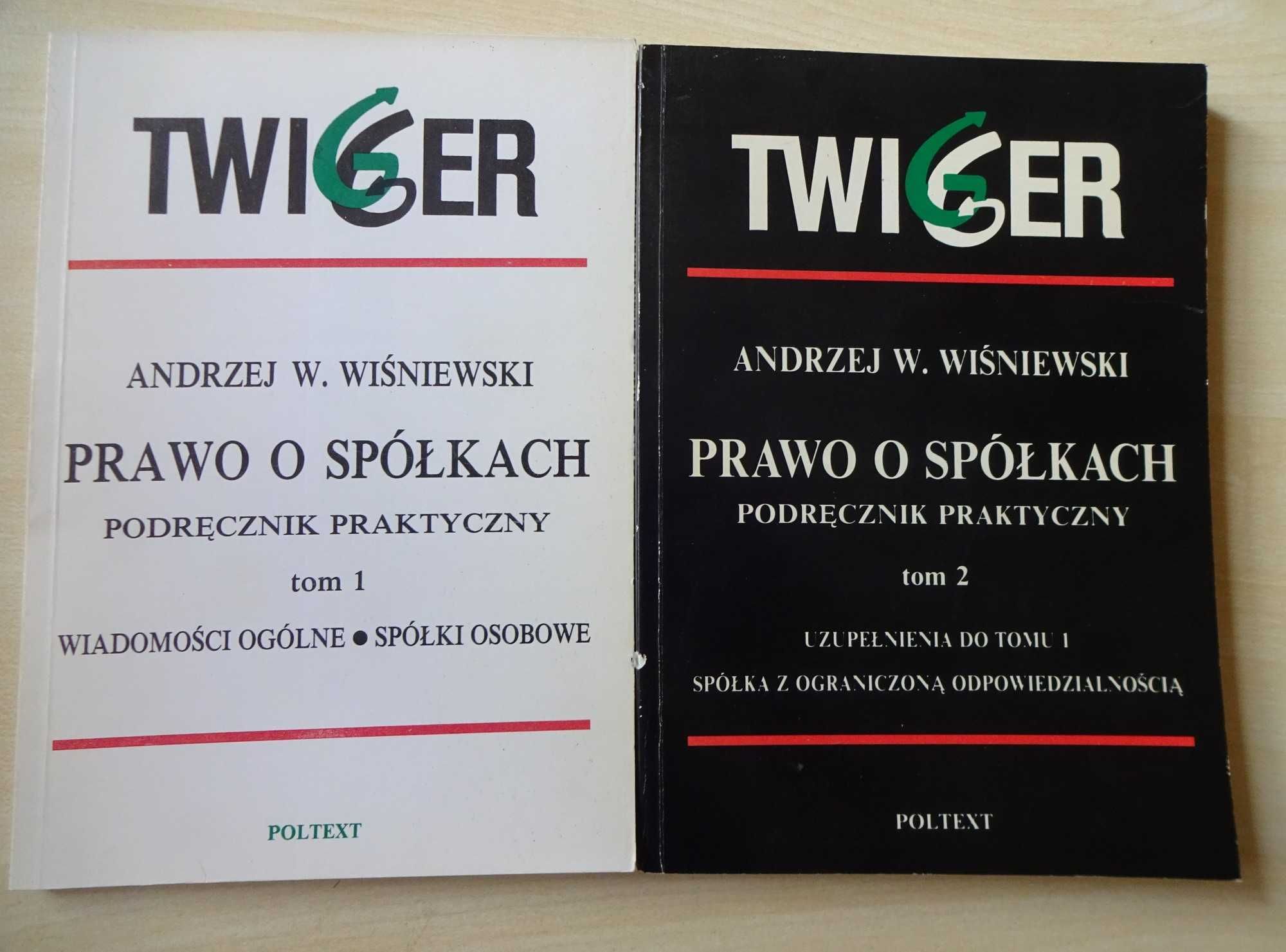 Prawo o spółkach t. 1-2 - Andrzej W. Wiśniewski