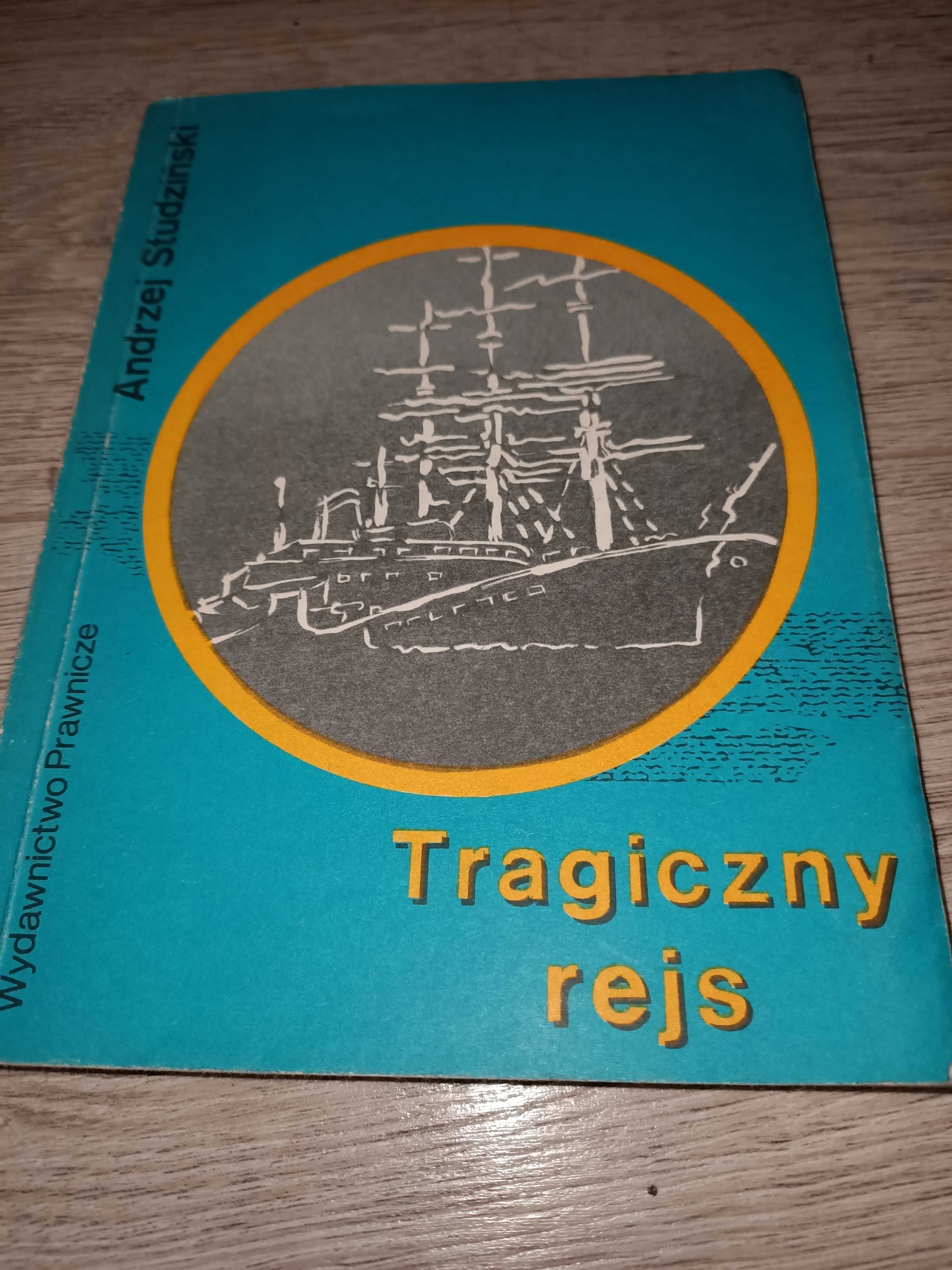 Tragiczny rejs Andrzej Studziński