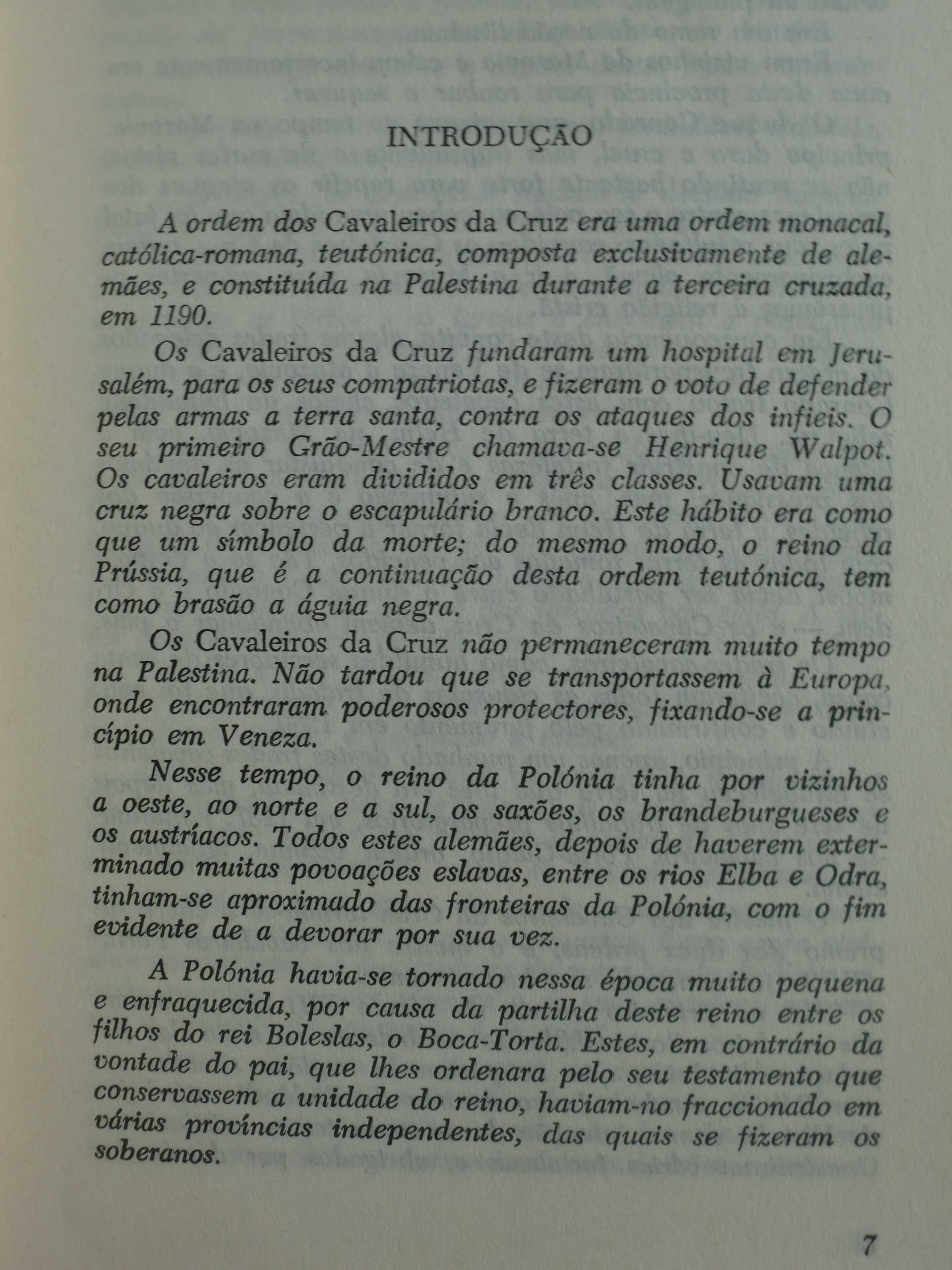 Os Cavaleiros da Cruz
de Henrick Sienkiewicz