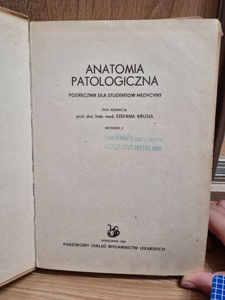 Anatomia patologiczna - Stefan Kruś