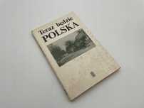 Teraz Będzie Polska Andrzej Rosner (Oprac.) A74368