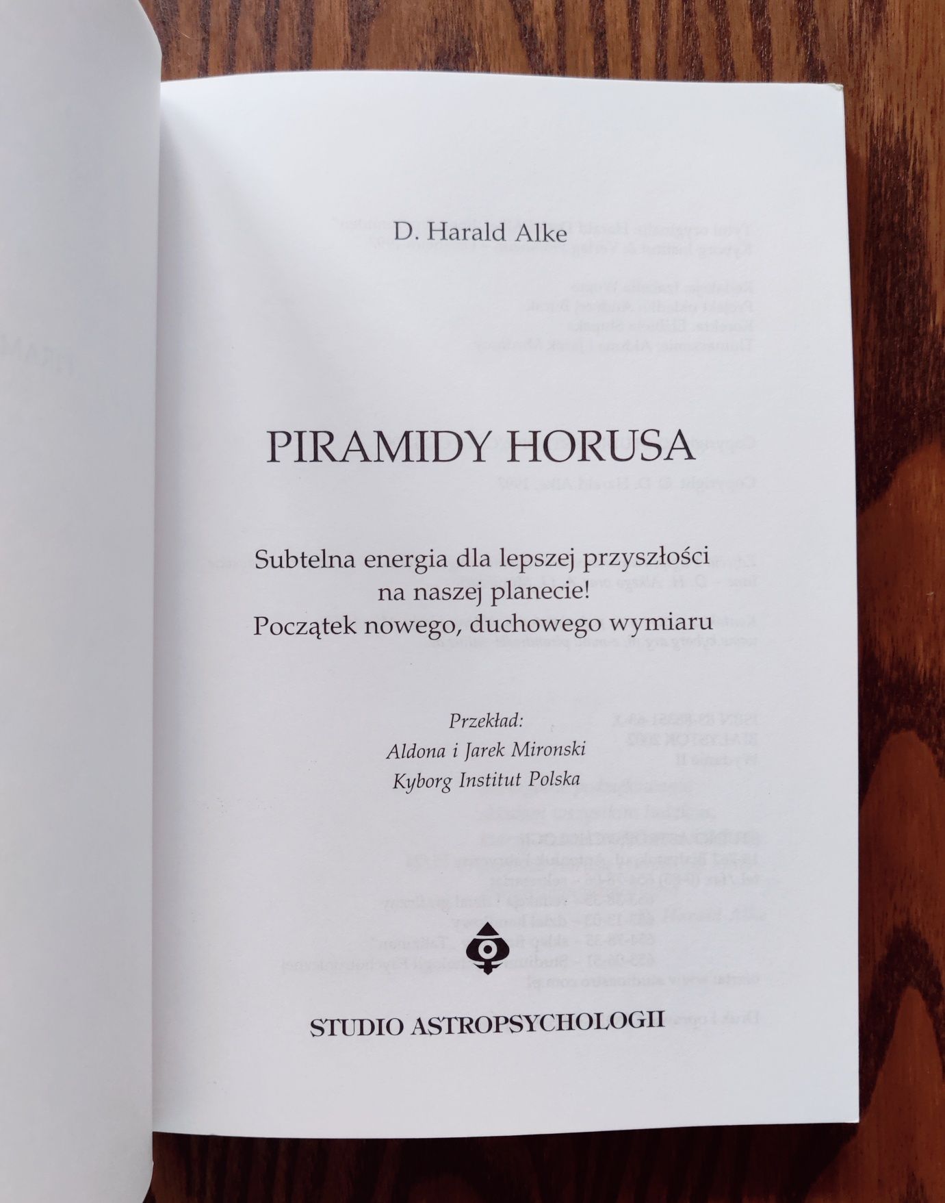 Piramidy Horusa D. Harald Alke