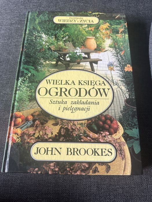 Wielka księga ogrodów - John Brookes
