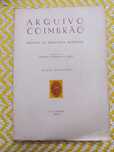 ARQUIVO COIMBRÃO  - Vol  XXVII - XXVIII
Bol Bibli Munic
Coimbra - 1980