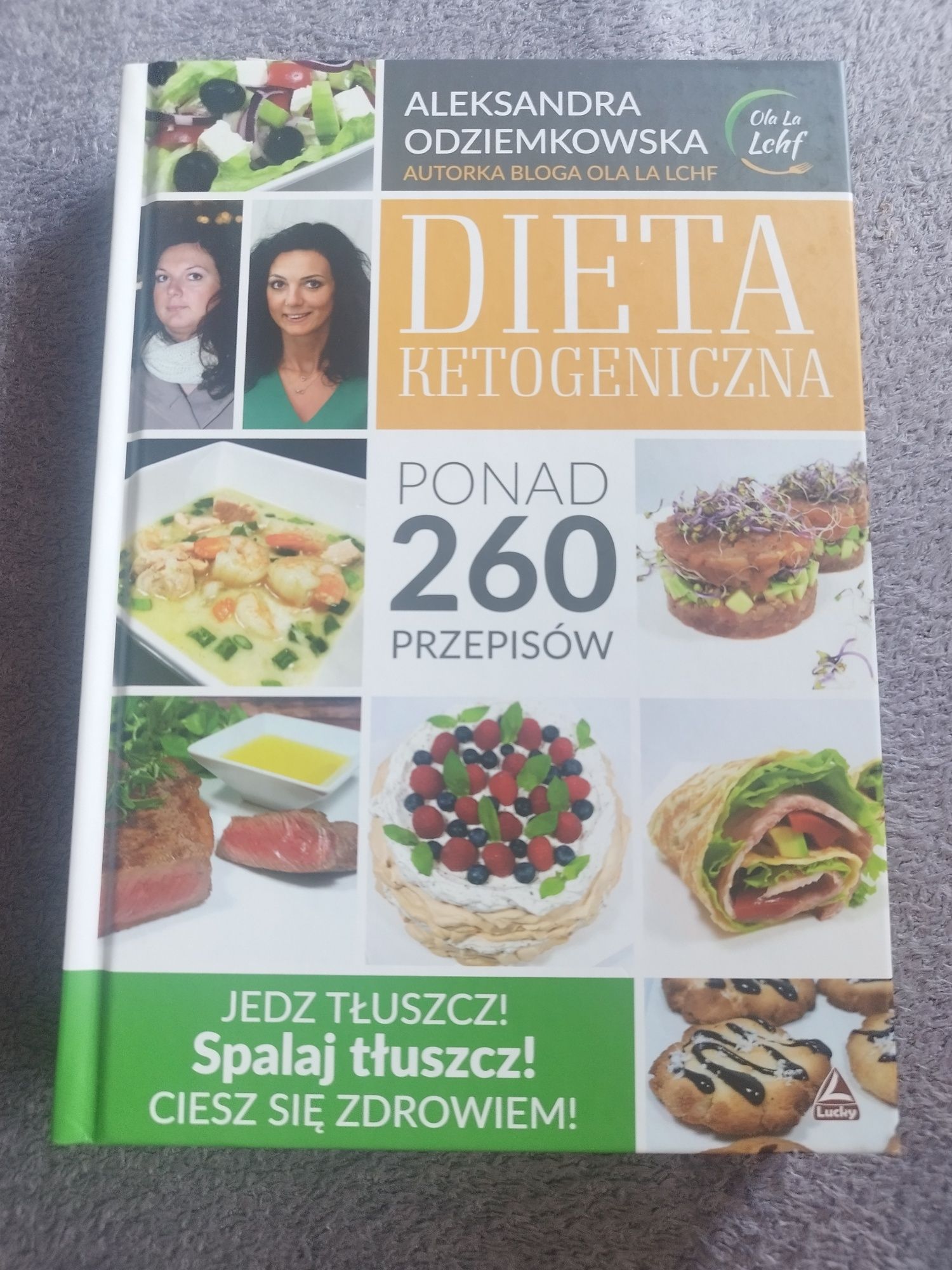 Dieta ketogeniczna ponad 260 przepisów Aleksandra Odziemkowska nowa