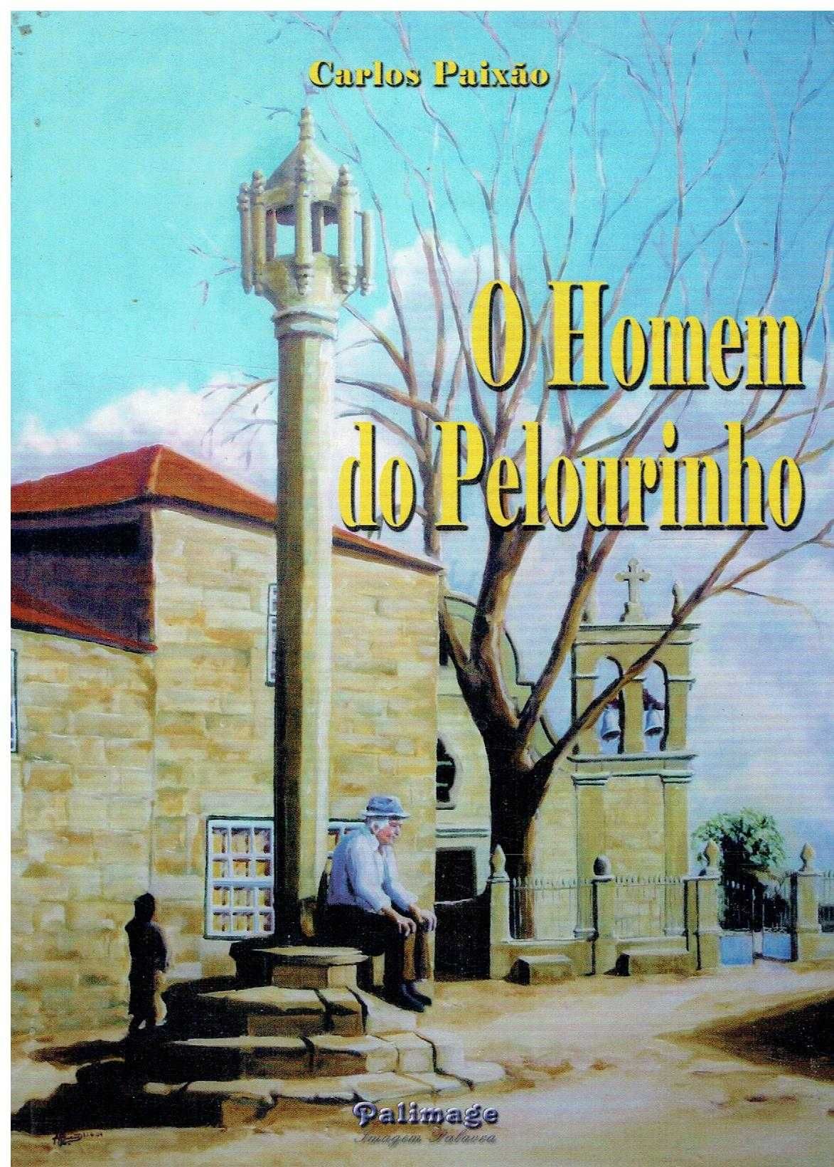 11623

O homem do pelourinho  
de Carlos Paixão.