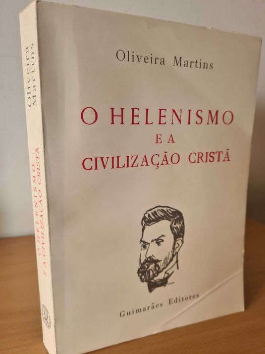 Livro "O Helenismo e a Civilização Cristã" de Oliveira Martins