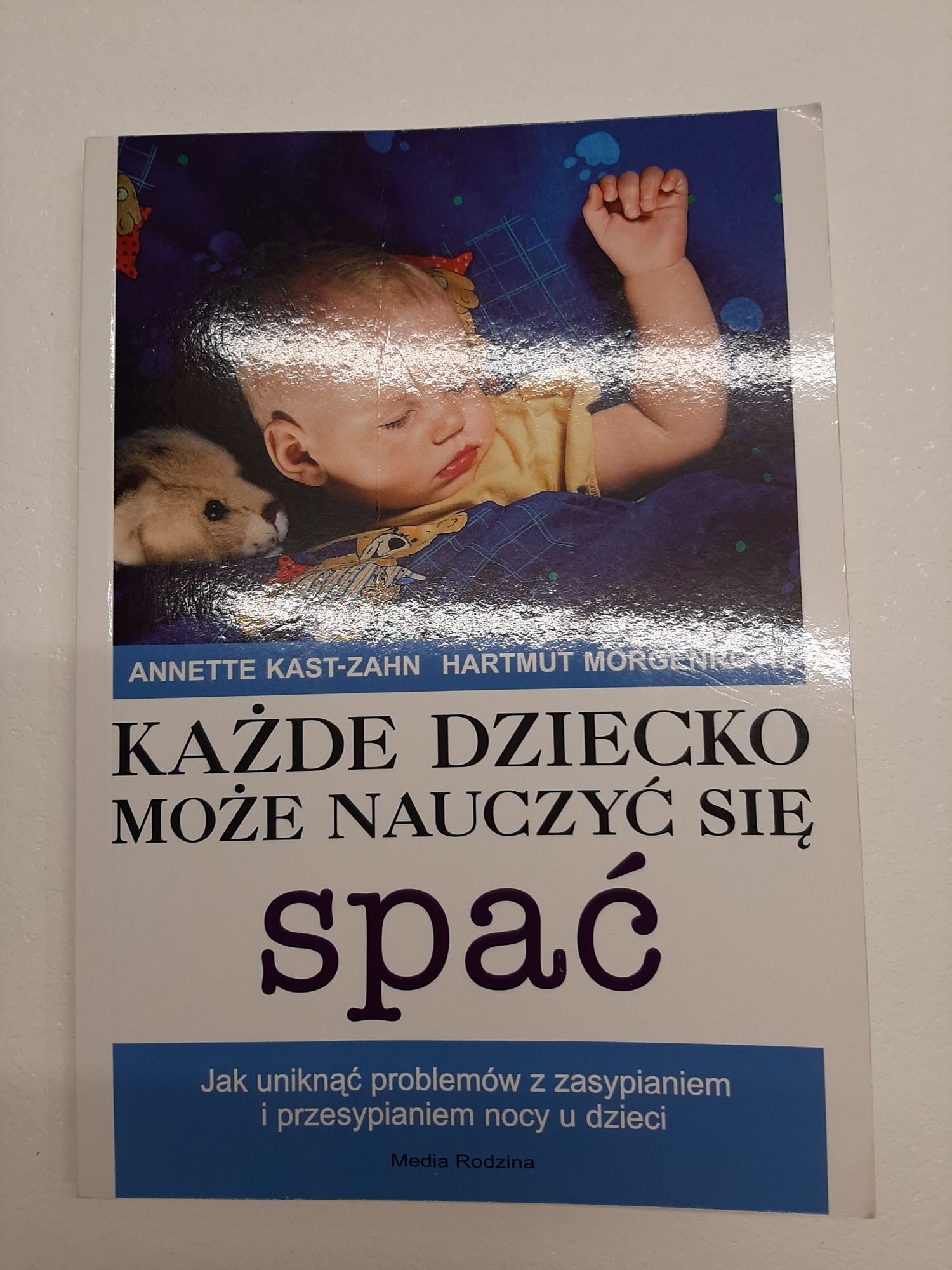 Książka Każde dziecko może nauczyć się spać