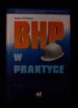 BHP w praktyce - Bogdan Rączkowski