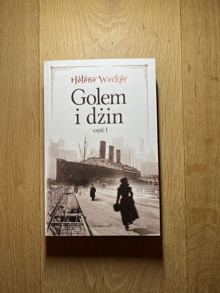 Golem i dżin część 1 Helene Wecker