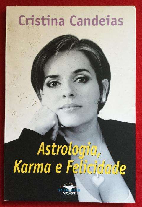 Astrologia Karma e Felicidade - Cristina Candeias editorial Novalis