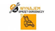 WYNAJEM- sprzęt ogrodniczy/kosa spalinowa/glebogryzarka/rozdrabniacz