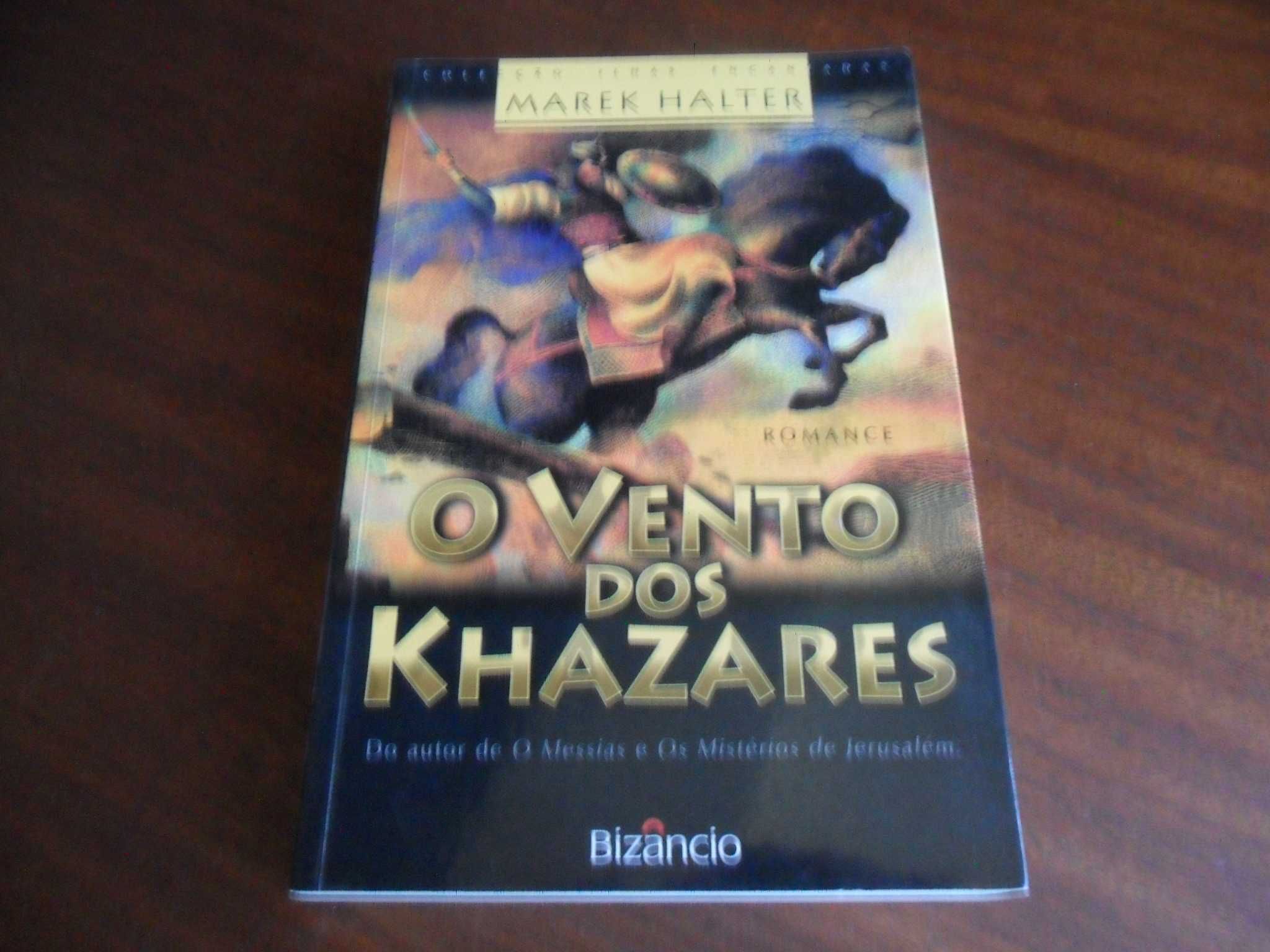 "O Vento dos Khazares" de Marek Halter - 1ª Edição de 2002
