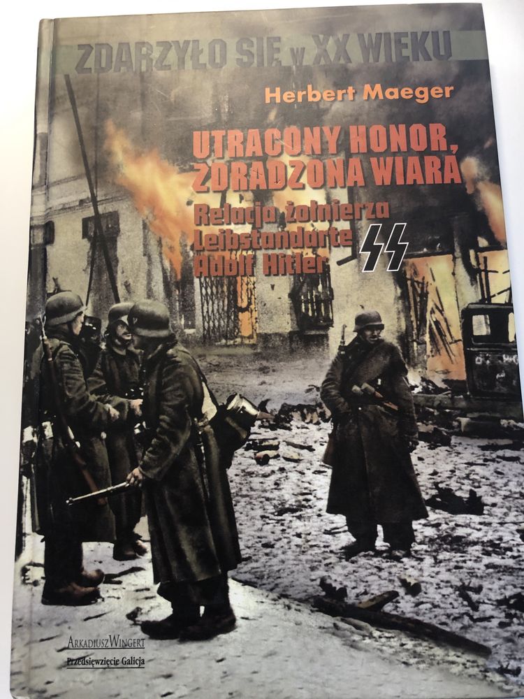 Herbert Maeger - Utracony honor, zdradzona wiara