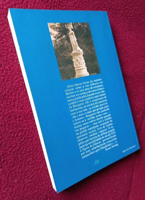 Rua de Sentido Único e Infância em Berlim - Walter Benjamin