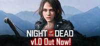 Night of the Dead klucz Steam PL