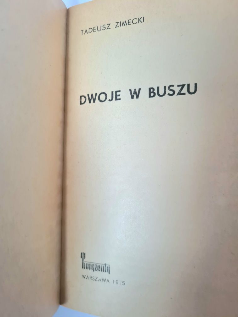 Dwoje w buszu - Tadeusz Zimecki