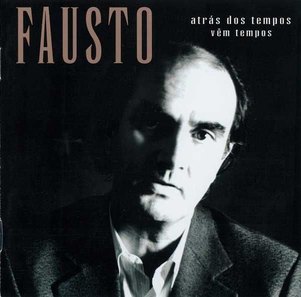 Fausto – "Atrás Dos Tempos Vêm Tempos" CD Duplo