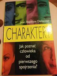 Książka "Charaktery. Jak poznać człowieka od pierwszego spojrzenia"