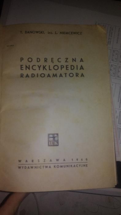 Podręczna encyklopedia radioamatora- Niemcewicz, Danowski