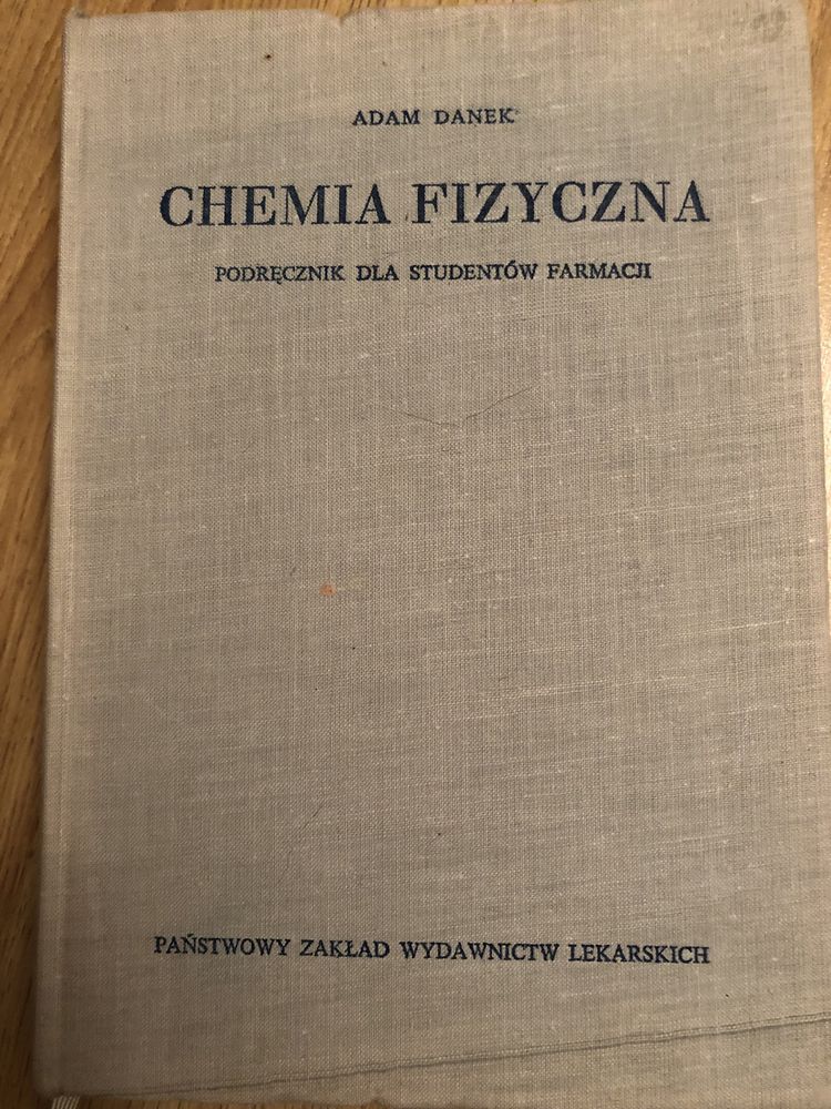 Chemia fizyczna. Adam Danek