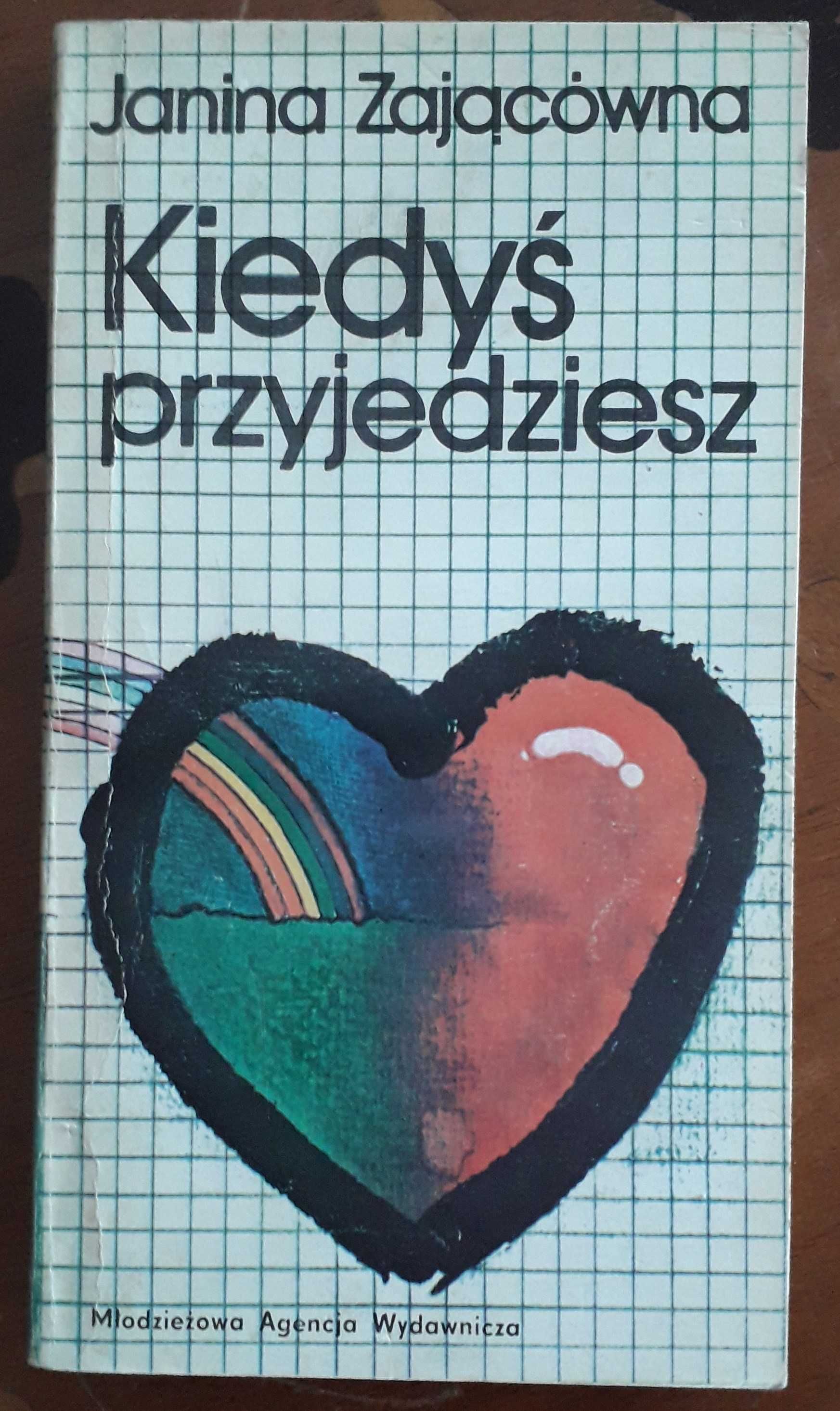 Janina Zającówna - Kiedyś Przyjedziesz (1981)