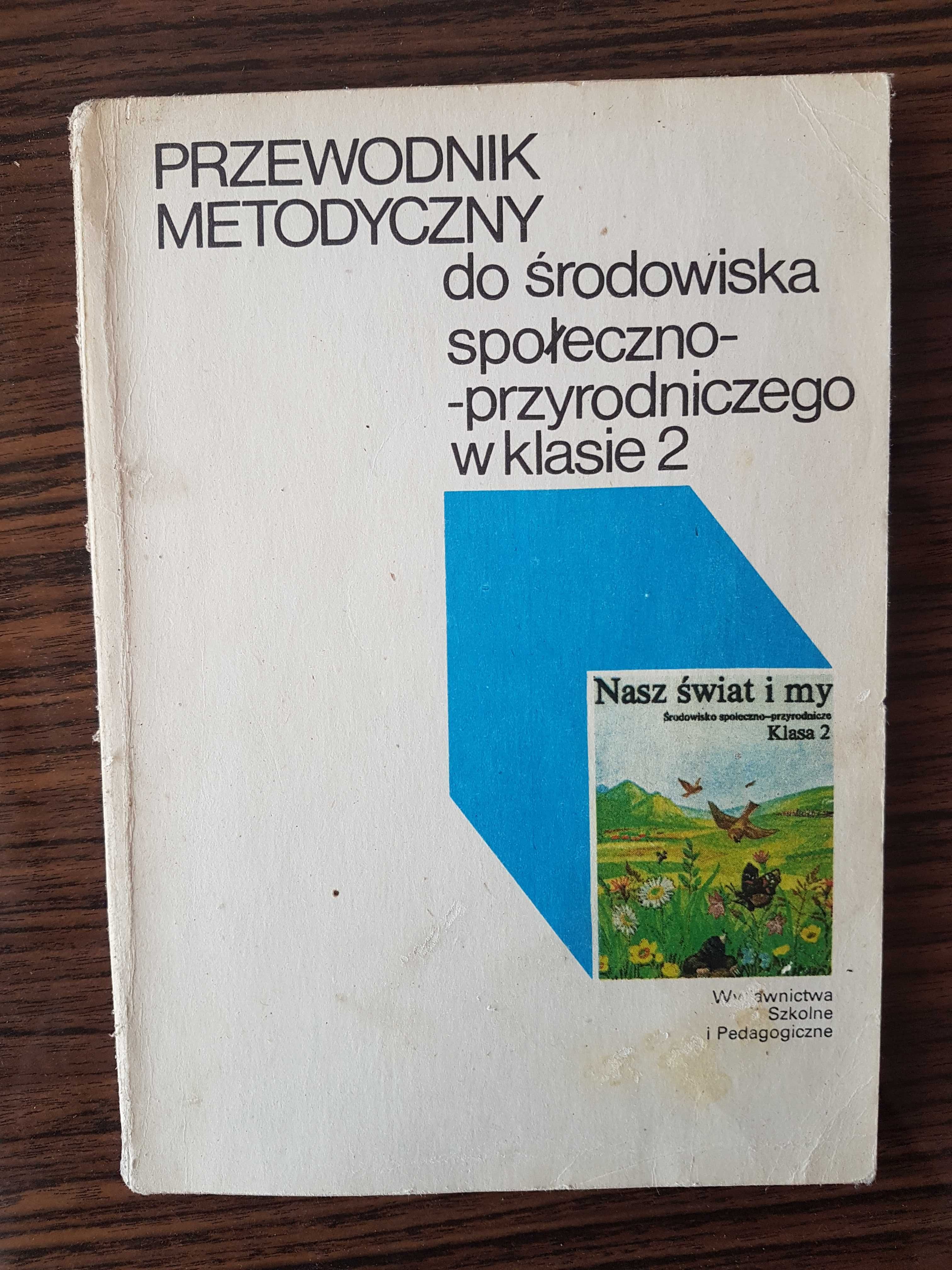 Przewodnik metodyczny do środowiska społeczno-przyrodniczego