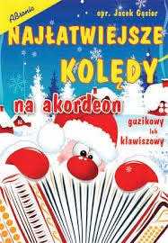 Książka Najłatwiejsze kolędy na akordeon