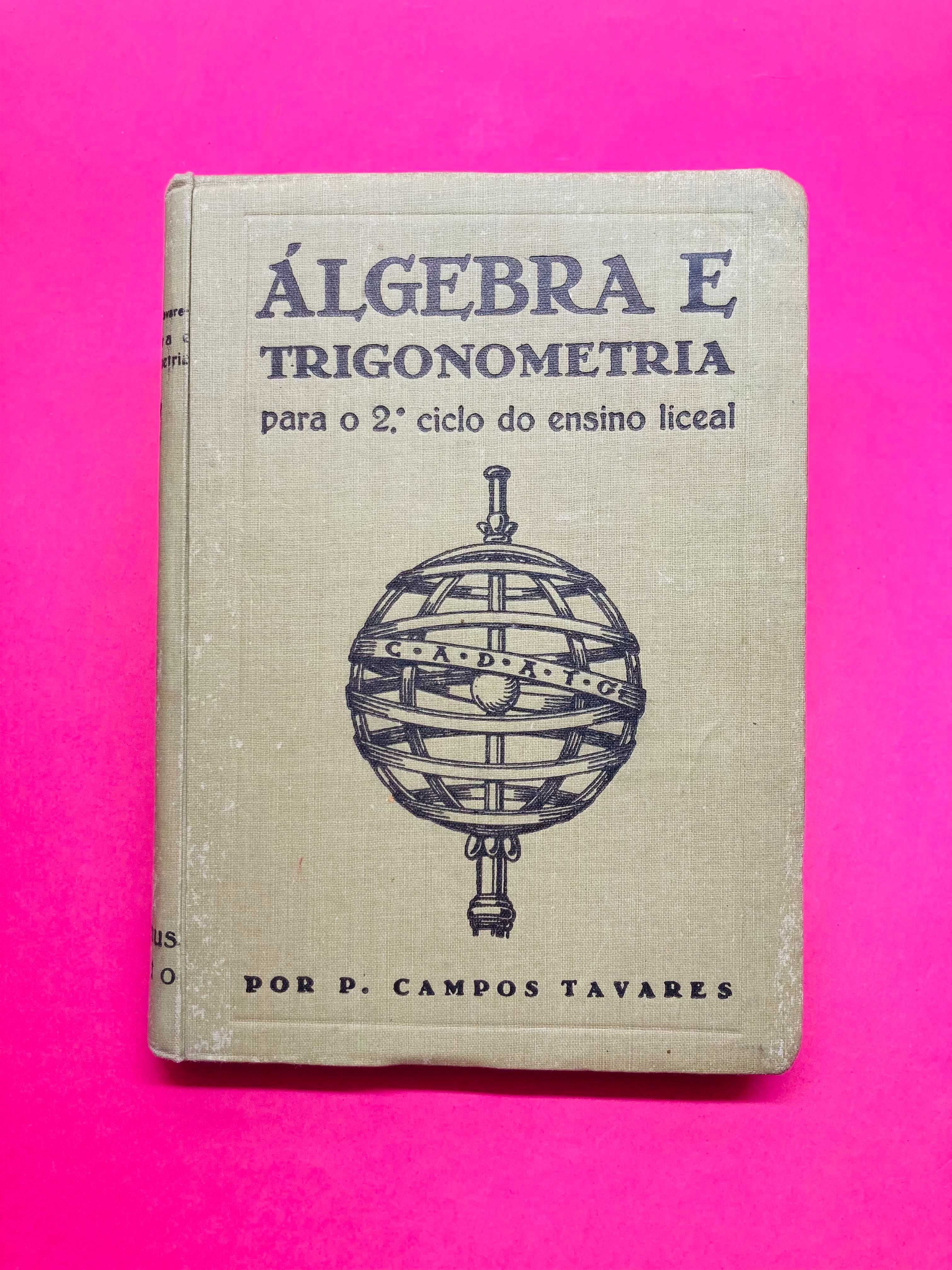 Compêndio de Álgebra e Trigonometria - Pedro de Campos Tavares