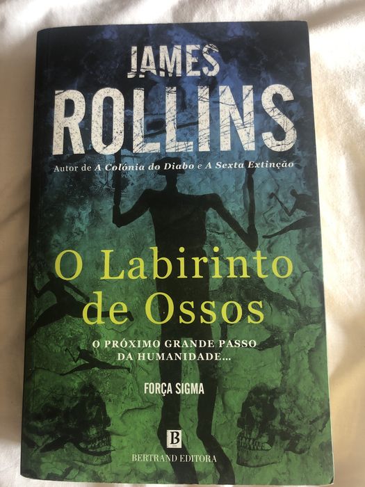 Livro O Labirinto de Ossos, de James Rollins, coleção Força Sigma